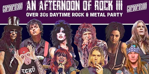 SHEFFIELD An Afternoon of Rock III - Rock\/Metal for the over 30s: 2pm-6:30pm, 16th May