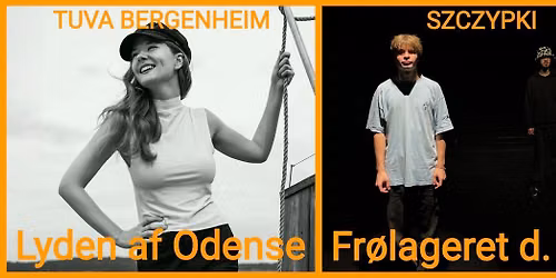 Lyden af Odense: VOL 9 feat. Tuva Bergenheim og Szczypki