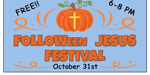FOLLOWeen Jesus Festival