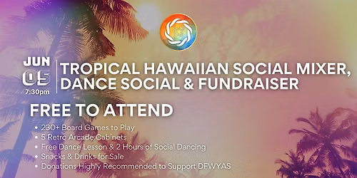 Tropical Hawaiian Social Mixer, Dance Social & Fundraiser