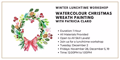 Winter Lunchtime Workshop: Watercolour Christmas Wreaths