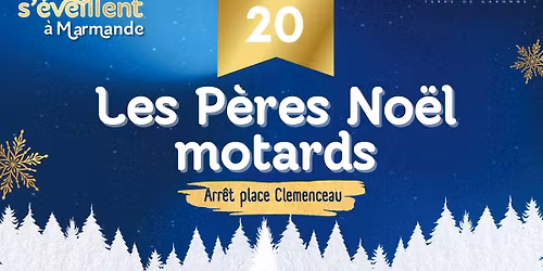 \ud83c\udf85 Les P\u00e8res No\u00ebl Motards