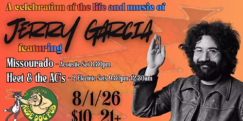 Jerry Garcia Day feat. Heet & the AC's + Missourado