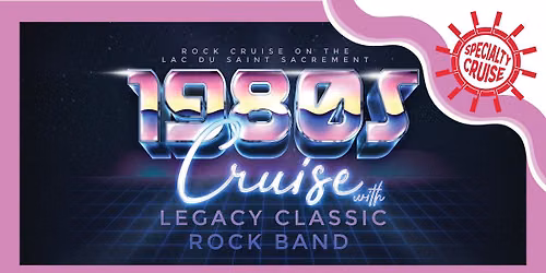 80\u2019s Classic Rock Dinner Cruise