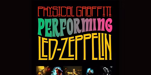 PHYSICAL GRAFFITI (UK\/DE\/NL) - "Performing Led Zeppelin" Tour 2026 | DORTMUND