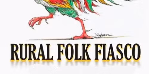 Live Music - Rural Folk Fiasco