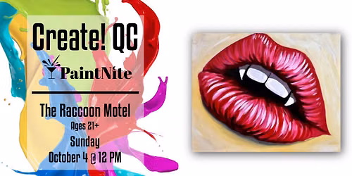 Paint Nite HALLOWEEN POP UP at The Raccoon Motel: Vampire Lips