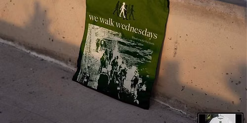 We Walk Wednesday 