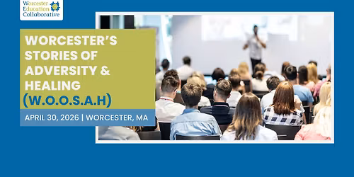 WOOSAH - Worcester's Stories of Adversity and Healing