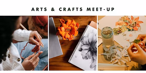 Arts & Crafts Meet-Up