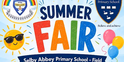 Selby Abbey Primary School PTFA Summer Fair 2026
