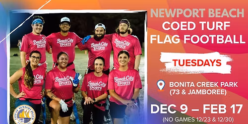 \ud83c\udfc8 Tuesday Newport Beach Turf Flag Football \u2013 Starting December 9th!
