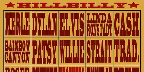Hillbilly Bingo - Live Music Bingo with your favorite country western tunes!