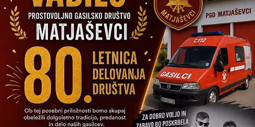 80. OBLETNICA PGD MATJA\u0160EVCI