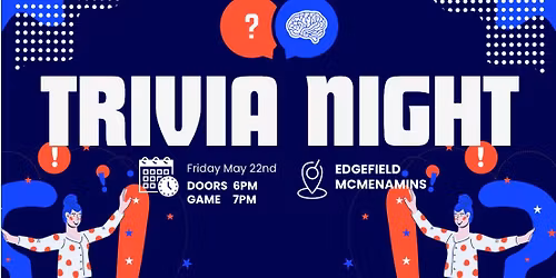 Friday Night Trivia @ Edgefield