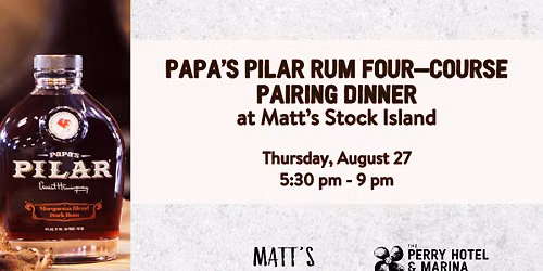 Papa\u2019s Pilar Rum Four-Course Dinner