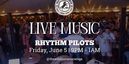Live music by The Rhythm Pilots