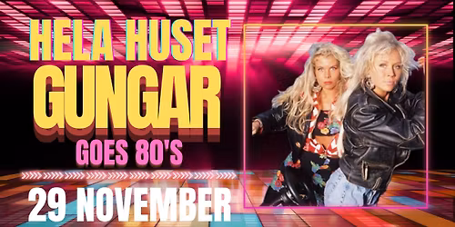 Hela Huset Gungar Goes 80's med Lili och Susie
