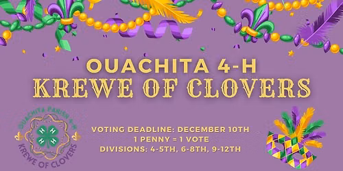 Ouachita 4-H Krewe of Clovers Royal Court Voting