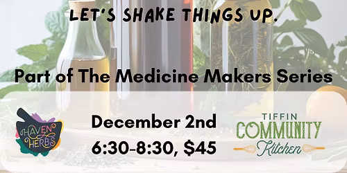 No Proof, No Problem: Crafting Vinegars & Glycerites