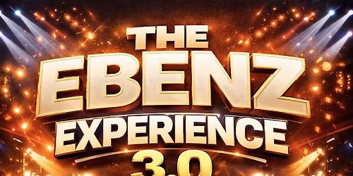 THE EBENZ EXPERIENCE 3.0