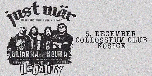 JUST W\u00c4R [CZ] \/ ILEGALITY [SK] \/ BILIARNA KOLIKA [SK] \/\/ 777