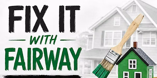 Fix It With Fairway - Renovations Don't Have To Be Scary