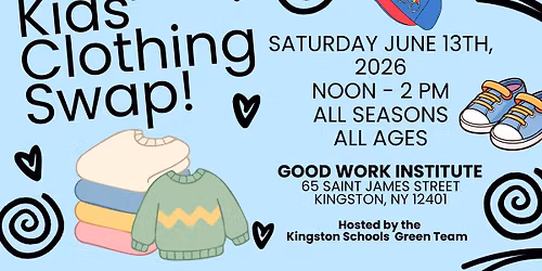 Kids' Clothing Swap (hosted by the Kingston Schools Green Team)
