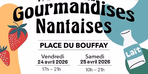 Les Gourmandises Nantaises f\u00eatent leurs 15 ans !