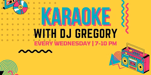 Karaoke With DJ Gregory