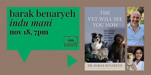 Barak Benaryeh with Indu Mani: The Vet Will See You Now