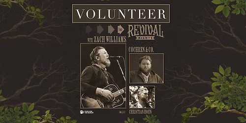 FH VOLUNTEER - Zach Williams Tour \/ Cincinnati, OH