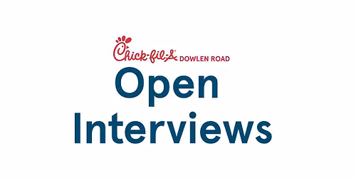 Chick-fil-A Dowlen Road: Open Interviews