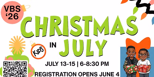Christmas In July VBS '26