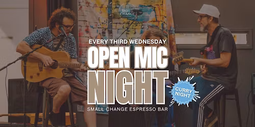 Monthly Open Mic Night @ Small Change