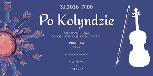 Po Kolyndzie - folklorystyczne spotkanie muzyczne