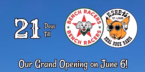 BENCH RACERS GRAND OPENING