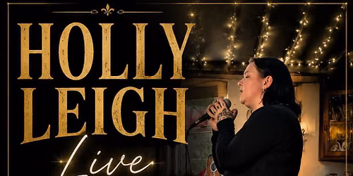 Holly Leigh Live!