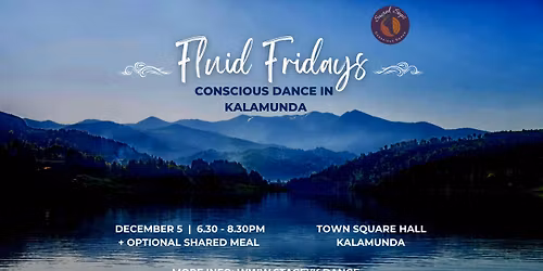Fluid Fridays - Conscious Dance in Kalamunda - Dec 5