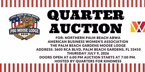 Quarter Auction For: Northern Palm Beach ABWA American Business Women'S Association