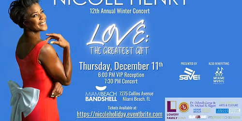 Nicole Henry 12th Annual Winter Concert - "LOVE: The Greatest Gift"