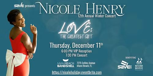 Nicole Henry 12th Annual Winter Concert - "LOVE: The Greatest Gift"
