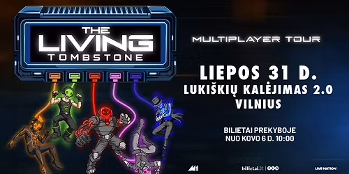 The Living Tombstone - Multiplayer Tour - Vilnius