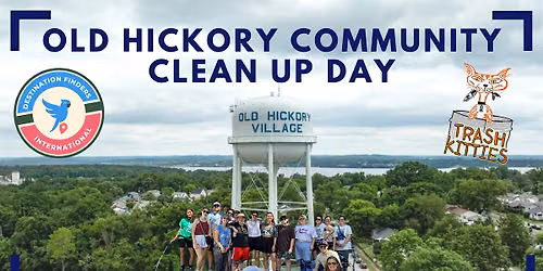 OLD HICKORY COMMUNITY CLEAN UP DAY