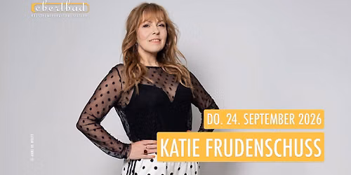 Katie Freudenschuss - "ONE-WOMAN-SHOW" | Ebertbad \u2022 Oberhausen