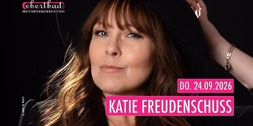 Katie Freudenschuss - "ONE-WOMAN-SHOW" | Ebertbad \u2022 Oberhausen