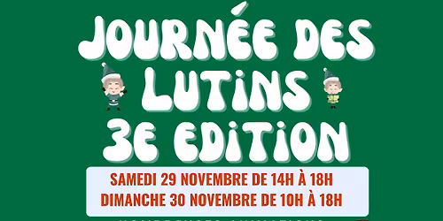 F\u00eate des Lutins 3e \u00e9ditions 