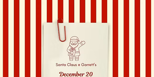 Santa Claus @ Garrett's