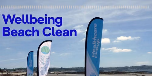 Monthly Wellbeing Beach Clean - Thursday 16th July - Portinfer