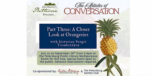 The Articles of Conversation: A Closer Look at Orangeries